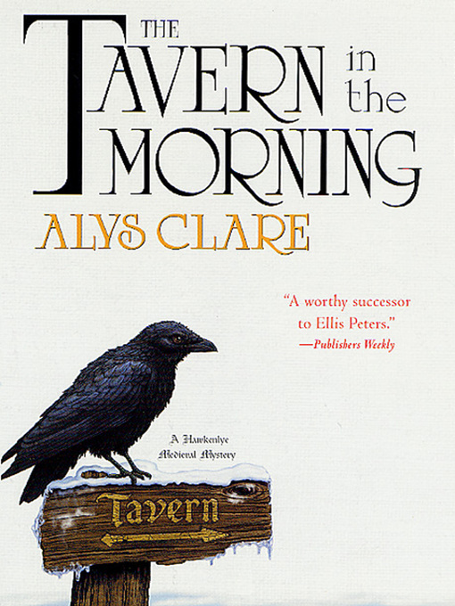 Title details for The Tavern in the Morning by Alys Clare - Wait list
